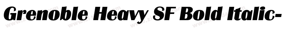 Grenoble Heavy SF Bold Italic字体转换